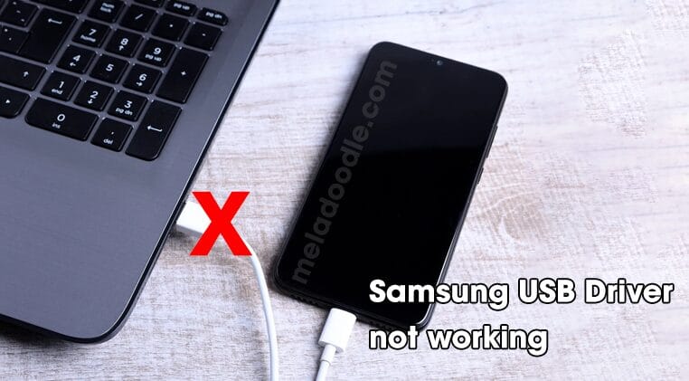 samsung usb driver not working